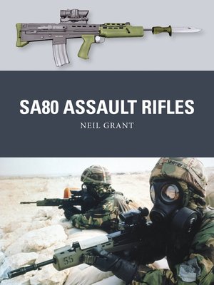 cover image of SA80 Assault Rifles